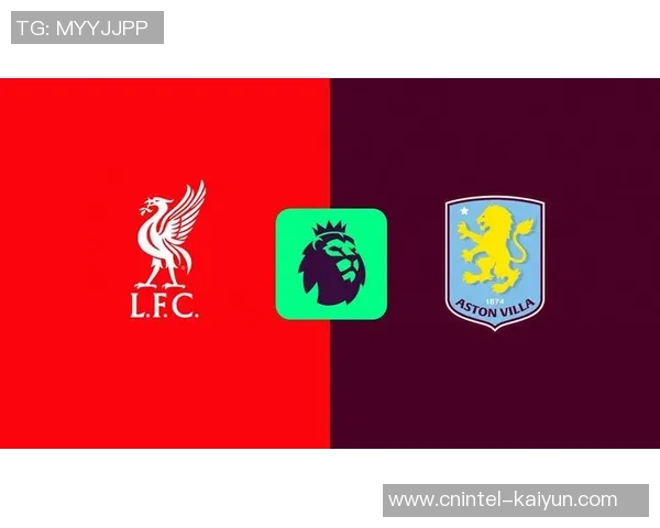 利物浦与维拉精彩对决回放全程回顾与分析